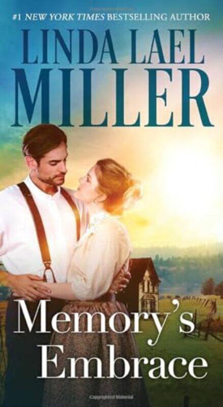 

Memorys Embrace By Miller Linda Lael - Paperback