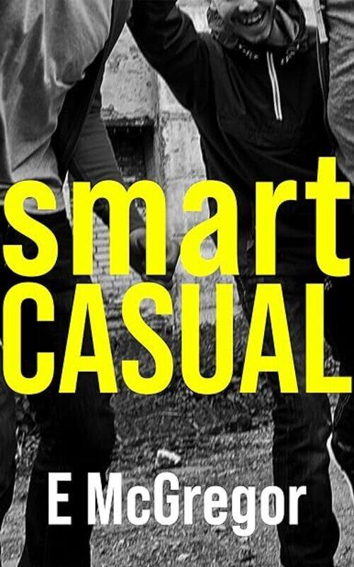 

Smart Casual by McGregor E Paperback