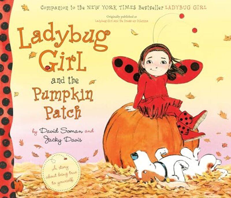 

Ladybug Girl And The Pumpkin Patch By Soman David - Paperback