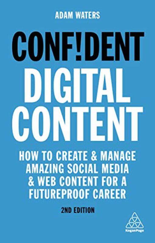 

Confident Digital Content by Adam Waters-Paperback