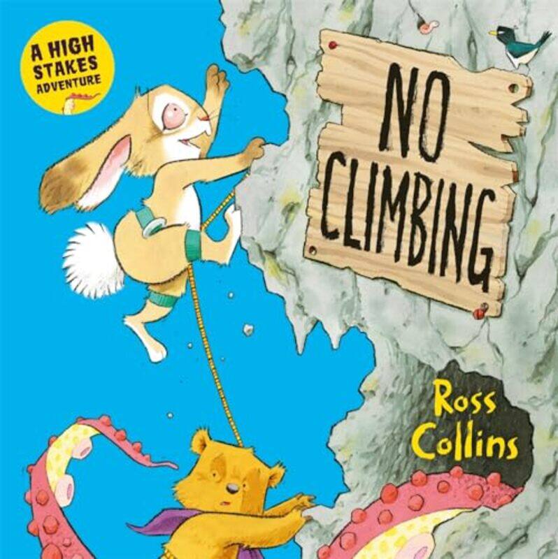 

No Climbing by Ross Collins-Paperback