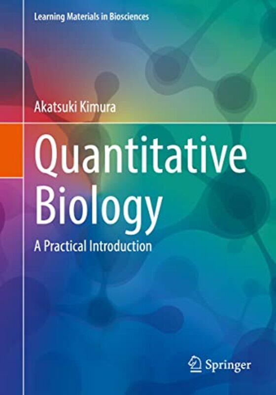 

Quantitative Biology by Akatsuki Kimura-Paperback
