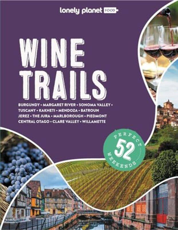 

Lonely Planet Wine Trails by Lonely Planet-Hardcover