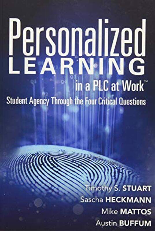 

Personalized Learning In A Plc At Work By Stuart Timothy S - Paperback