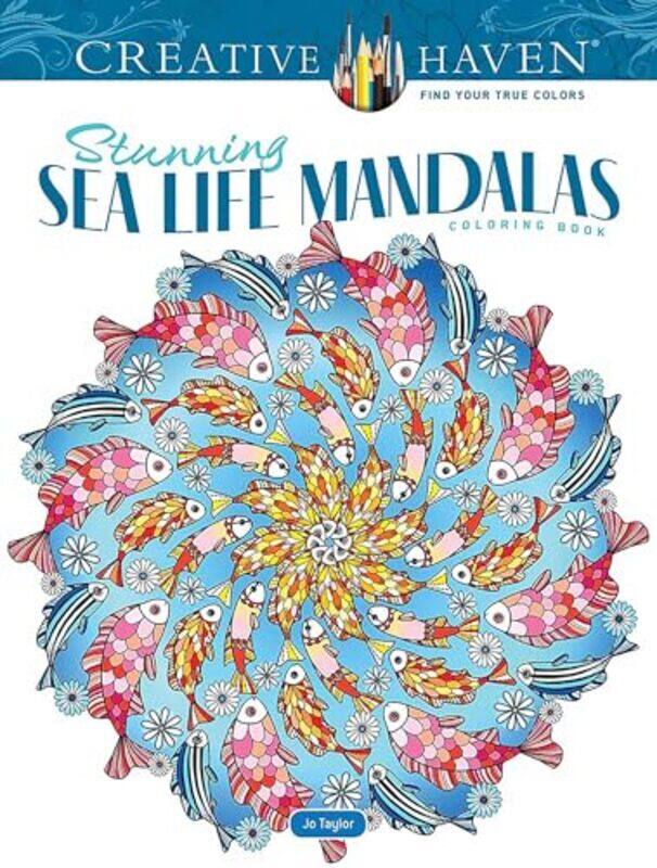 

Creative Haven Stunning Sea Life Mandalas Coloring Book by Jo Taylor-Paperback