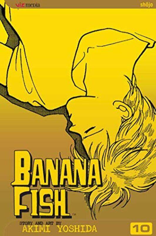 

Banana Fish Vol. 10 by Akimi Yoshida -Paperback