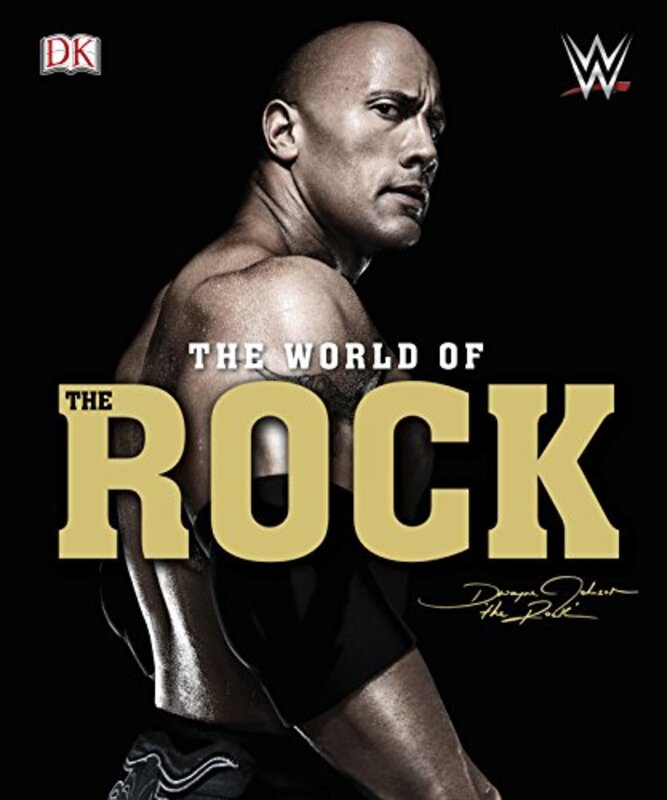 WWE World of the Rock, Hardcover Book, By: Steven Pantaleo