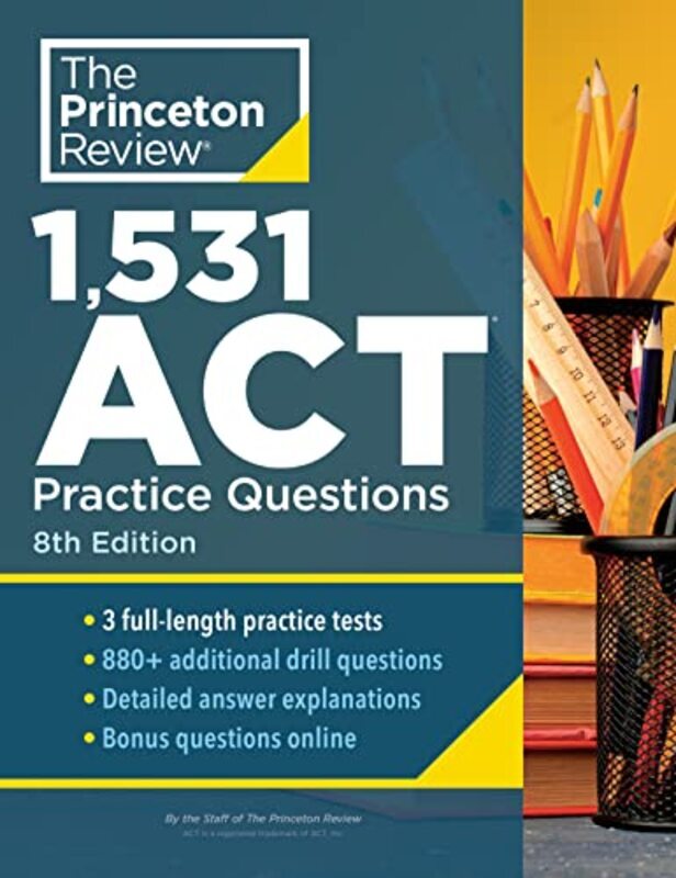 

1,531 Act Practice Questions, 8Th Edition,Paperback by Princeton Review