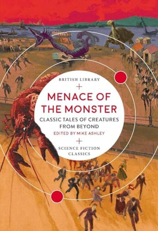

Menace of the Monster by Mike Ashley-Paperback