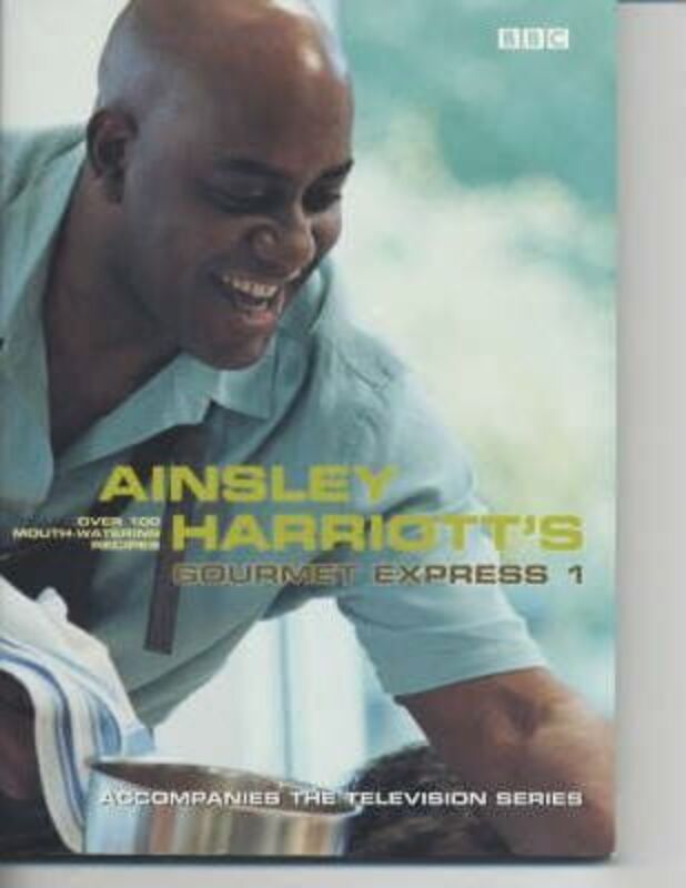 ^(R)Ainsley Harriott's Gourmet Express.paperback,By :Ainsley Harriott
