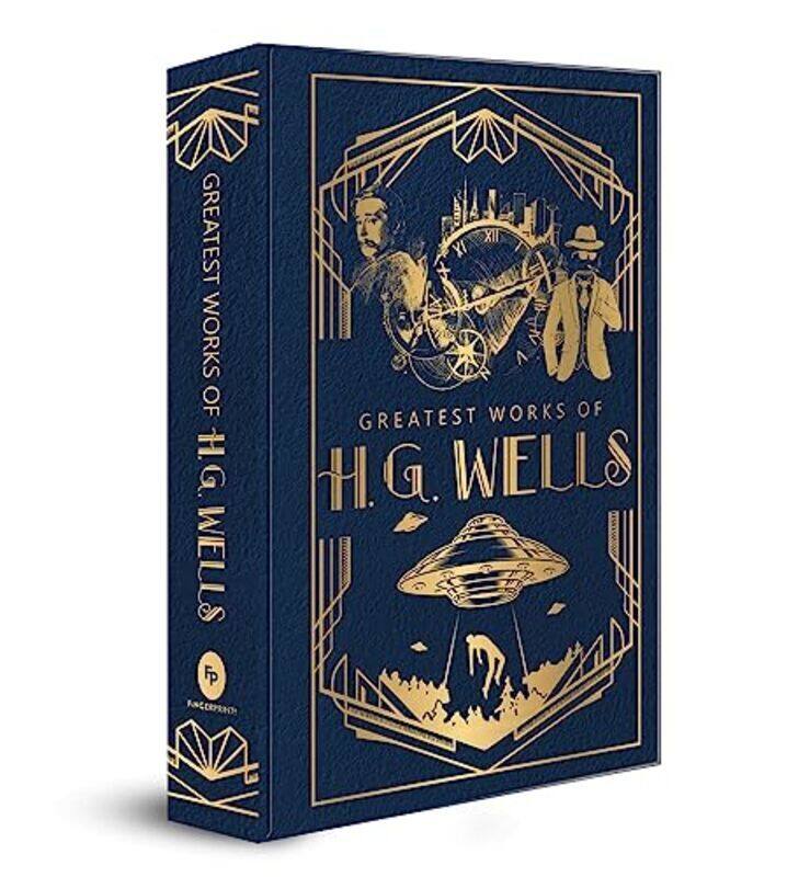 

Greatest Works Of Hg Wells Deluxe Hardbound Edition by H.G. Wells Hardcover