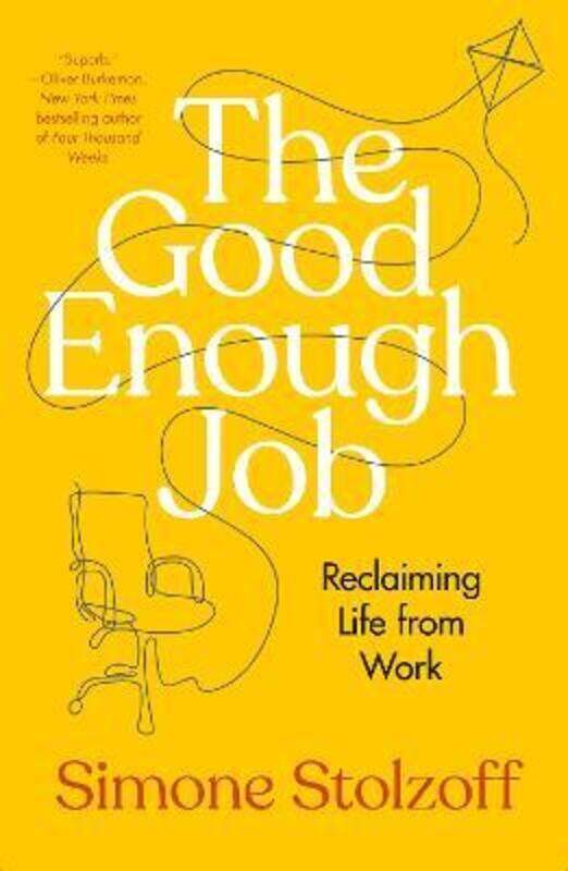 

GOOD ENOUGH JOB, THE,Hardcover, By:STOLZOFF, SIMONE