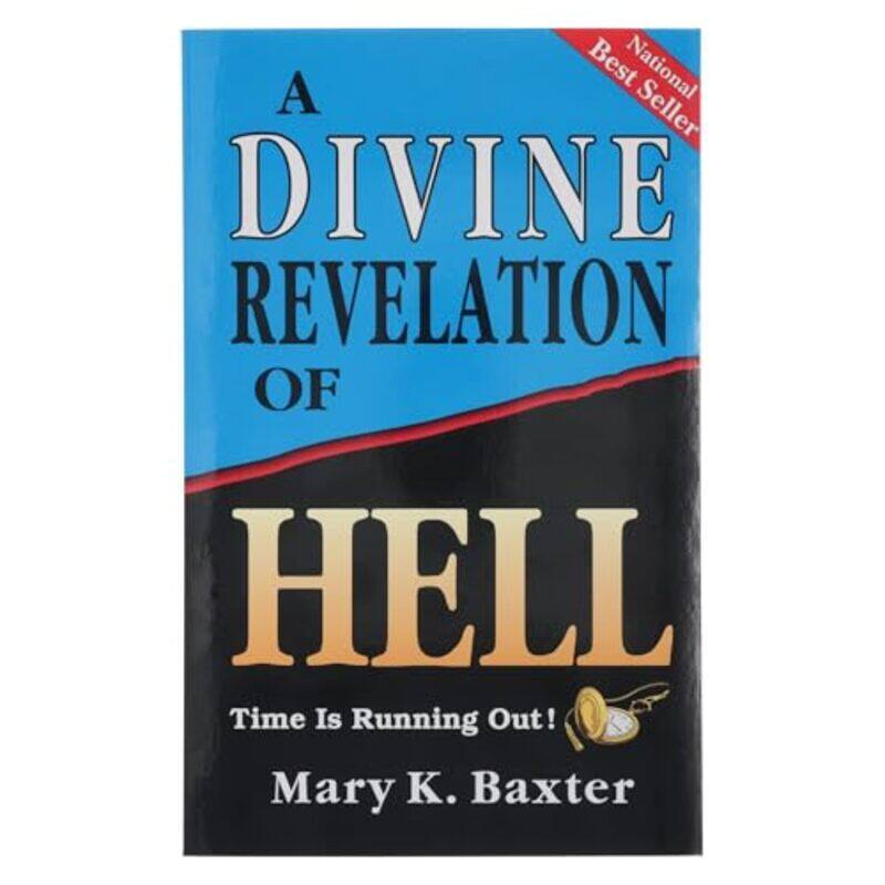 

A Divine Revelation Of Hell by Baxter, Mary K. - Paperback