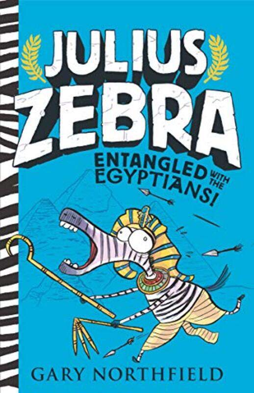 

Julius Zebra Entangled With The Egyptians! By Northfield, Gary - Northfield, Gary Paperback