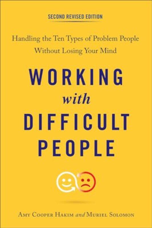 

Working with Difficult People by Amy Cooper Amy Cooper Hakim HakimMuriel Muriel Solomon Solomon-Paperback