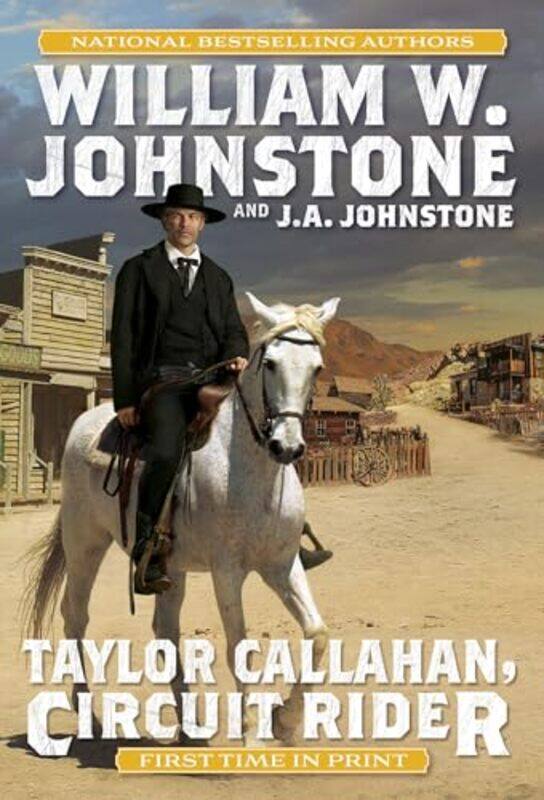 

Taylor Callahan Circuit Rider by William W JohnstoneJA Johnstone-Paperback