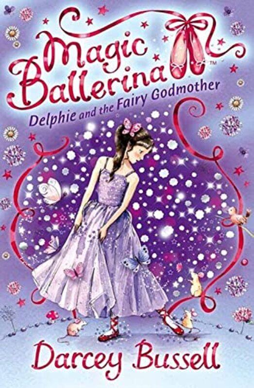 

Delphie and the Fairy Godmother by Darcey Bussell-Paperback