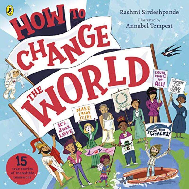 

How To Change The World by Rashmi SirdeshpandeAnnabel Tempest-Paperback