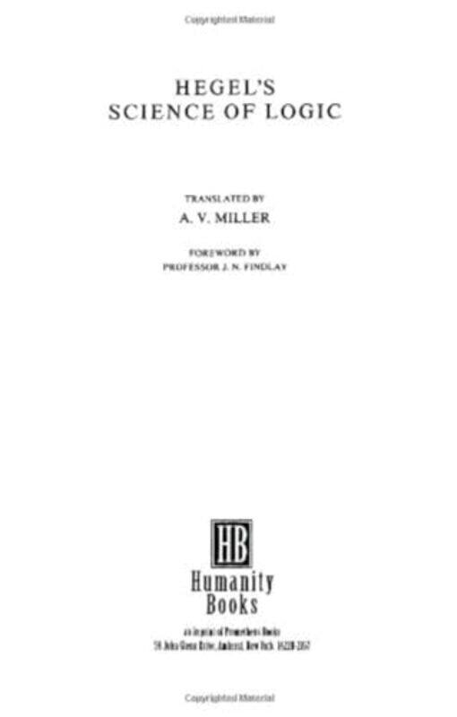 

Hegels Science Of Logic by Georg Wilhelm Friedrich Hegel-Paperback