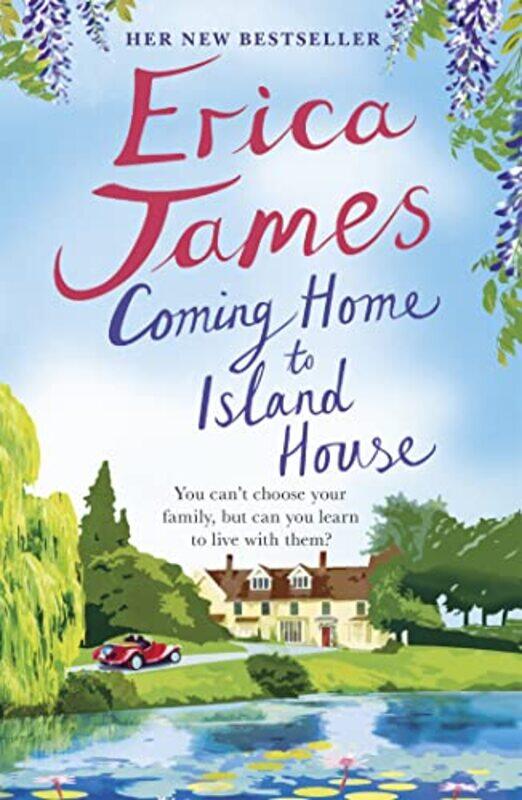 

Coming Home to Island House by Erica James-Paperback
