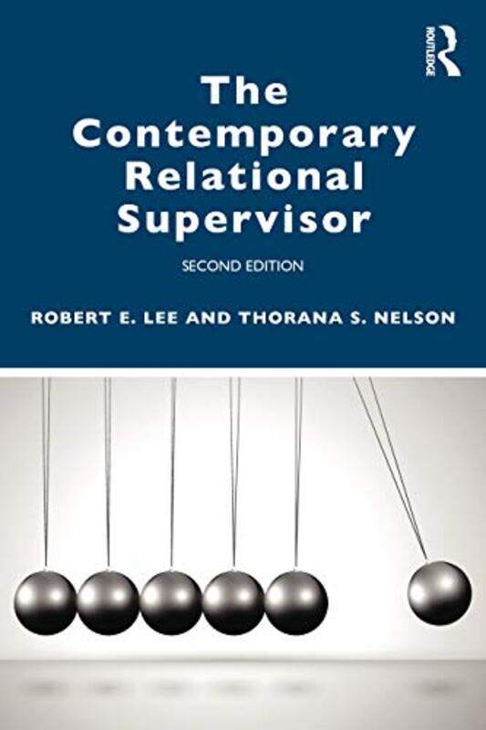 

The Contemporary Relational Supervisor 2nd edition by Yvonne Nolan-Paperback