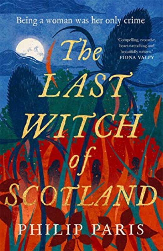 

The Last Witch of Scotland by Philip Paris-Hardcover