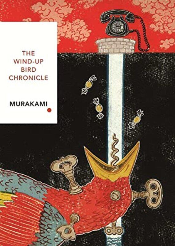 

The Windup Bird Chronicle Vintage Classics Japanese Series By Murakami, Haruki Paperback