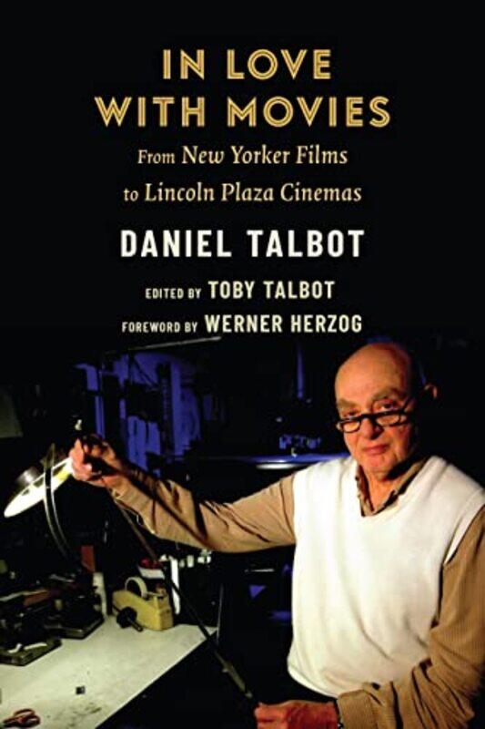 

In Love with Movies by Daniel TalbotToby Talbot-Paperback