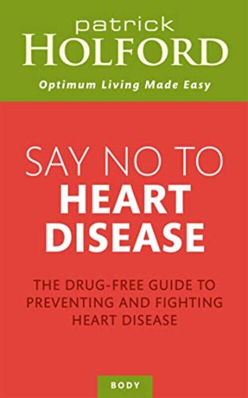 

Say No To Heart Disease by Corinne Sweet-Paperback