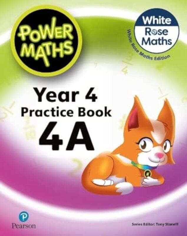 

Power Maths 2nd Edition Practice Book 4A by Tony StaneffJosh Lury-Paperback