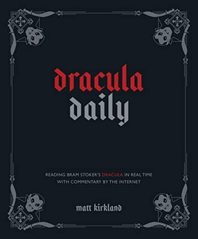 

Dracula Daily by Matt Kirkland-Hardcover