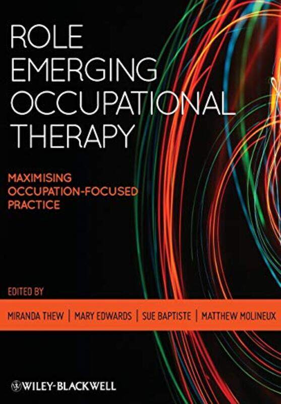

Role Emerging Occupational Therapy by Paul Donnelley-Paperback