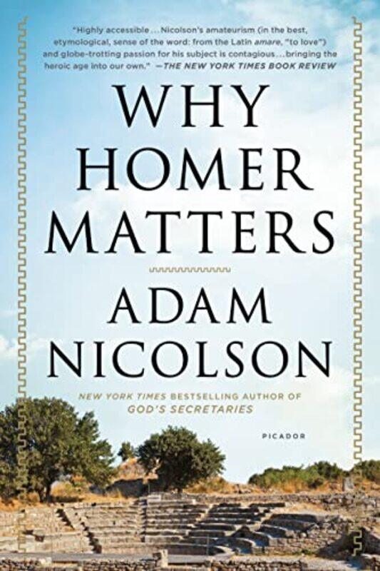 

Why Homer Matters By Nicolson Adam - Paperback