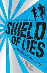 Crystal Run Shield of Lies by Sheila OFlanagan-Paperback