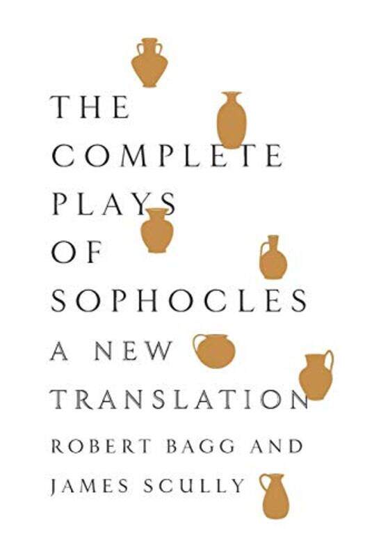 

The Complete Plays of Sophocles by Sophocles-Paperback