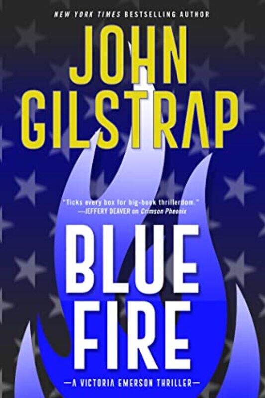 

Blue Fire by John Gilstrap-Hardcover