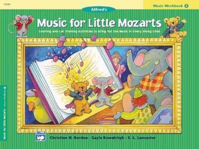 

Music for Little Mozarts: Music Workbook 2.paperback,By :Barden, Christine H - Kowalchyk, Gayle - Lancaster, E L