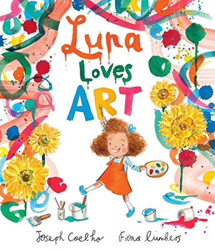 

Luna Loves Art By Coelho Joseph - Hardcover