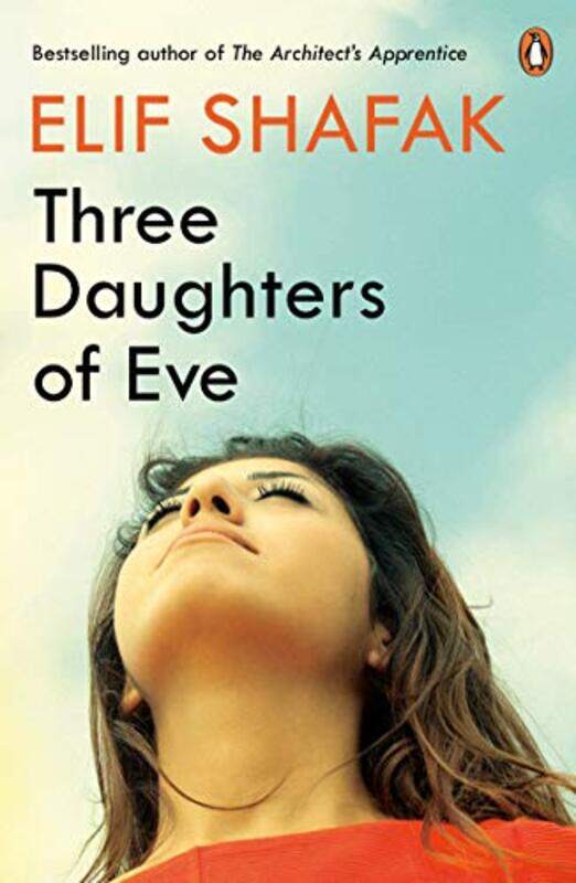 

Three Daughters of Eve by Elif Shafak-Paperback