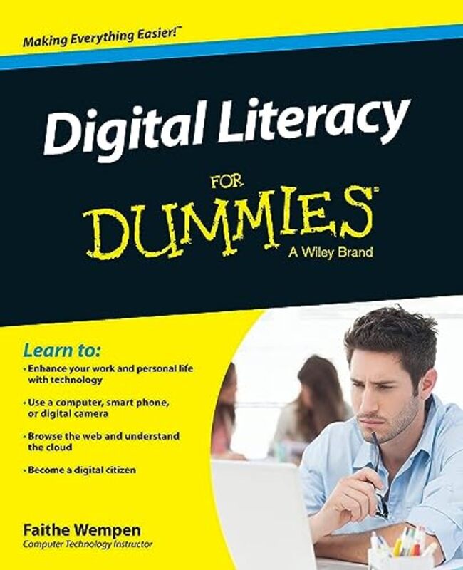 

Digital Literacy For Dummies by Michelle WorthingtonVeronica Montoya-Paperback