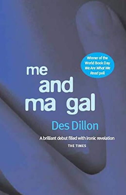 

Me and Ma Gal by Des Dillon-Paperback