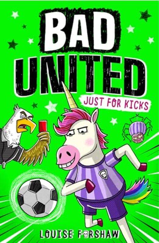 

Bad United Just For Kicks by Louise Forshaw-Paperback