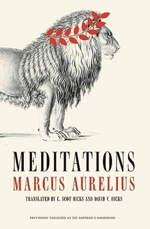 

Meditations by Marcus AureliusDavid V HicksC Scot Hicks-Paperback