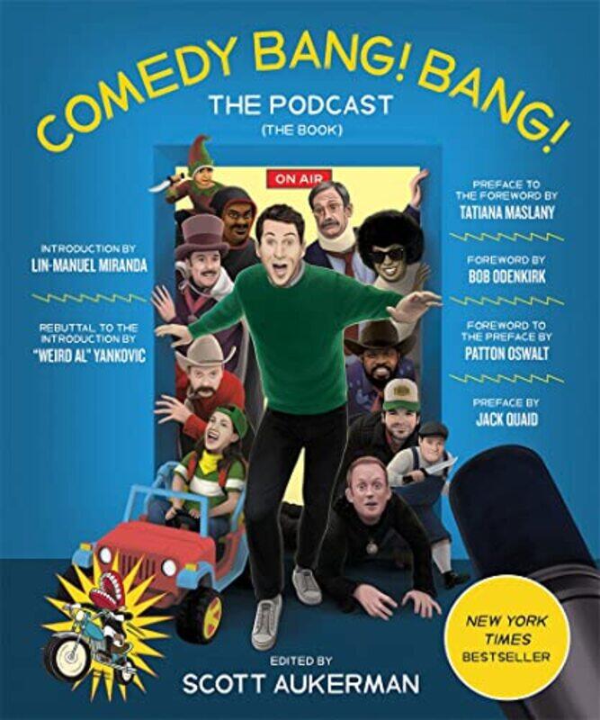 

Comedy Bang Bang The Podcast by Scott Aukerman-Hardcover