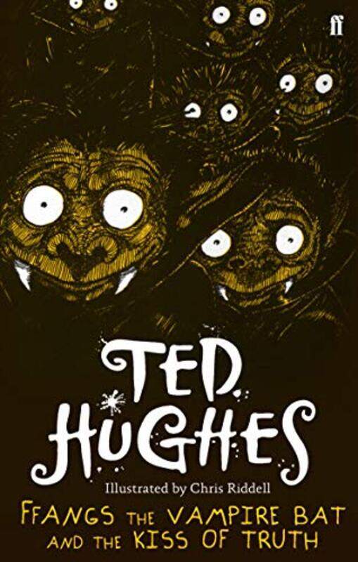 

Ffangs the Vampire Bat and the Kiss of Truth by Ted Hughes-Paperback