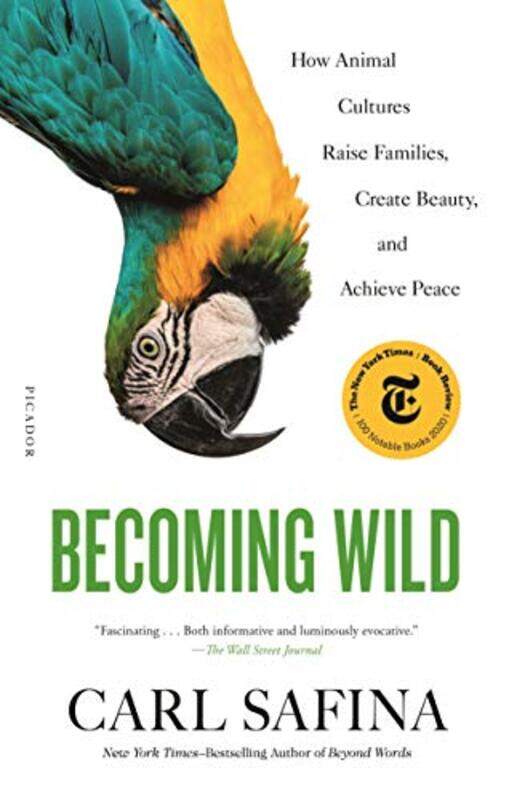 

Becoming Wild by Carl Safina-Paperback