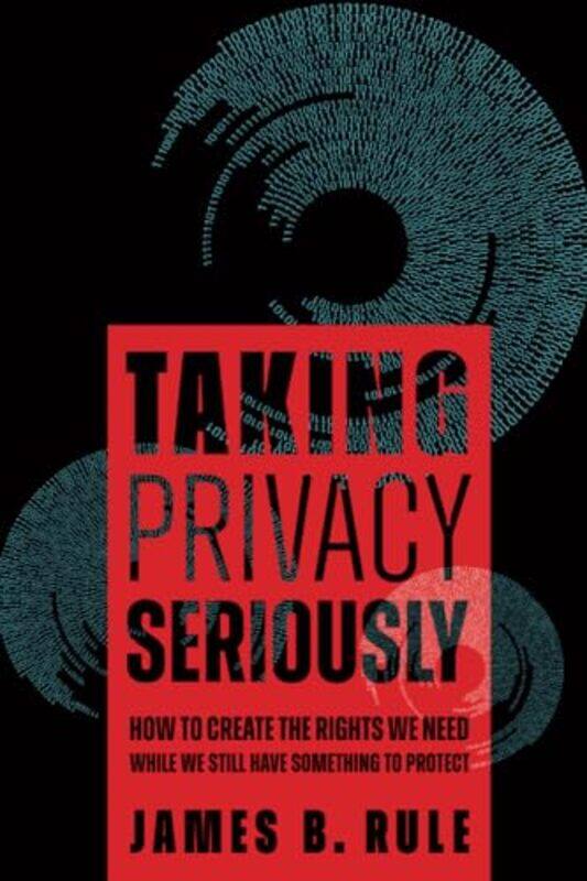 

Taking Privacy Seriously by Jaclyn Jaycox-Paperback
