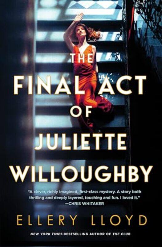 

Final Act Of Juliette Willoughby By Lloyd Ellery - Hardcover