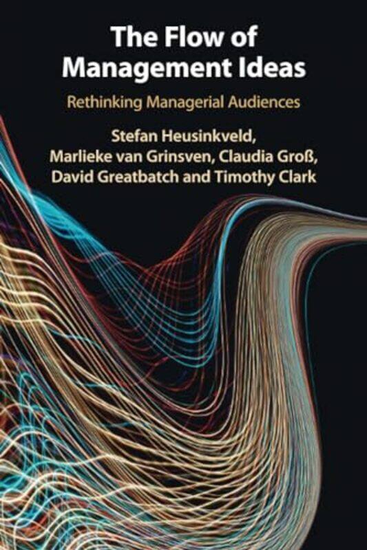 

The Flow Of Management Ideas By Stefan Radboud Univ...Paperback