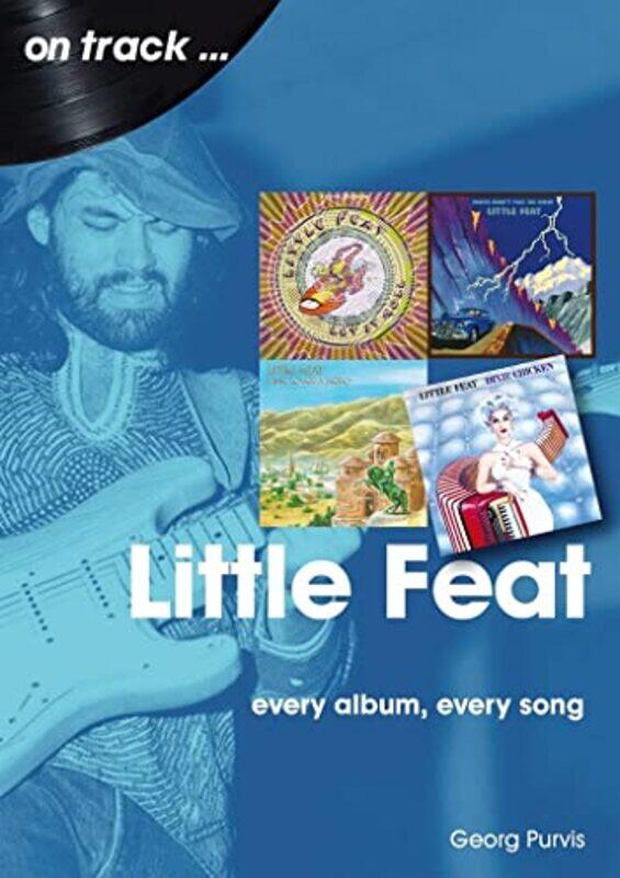 

Little Feat On Track by Georg Purvis-Paperback